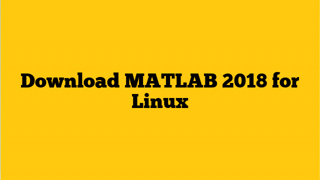 Matlab Linux Version Free Download